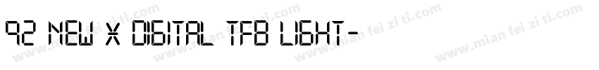 92 New X Digital tfb Light字体转换